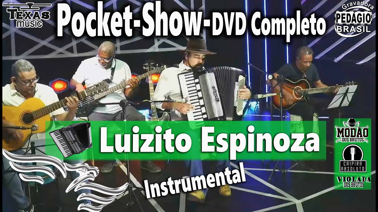 Pocket Show - LUIZITO ESPINOZA - DVD Completo  (Instrumental no Est&uacute;dio)