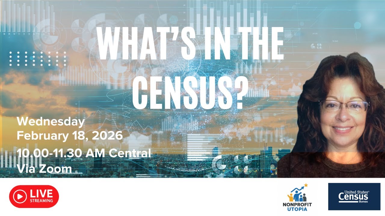 How to Use U.S. Census Data for Grants, Business Plans & Strategic Planning | Live Workshop
