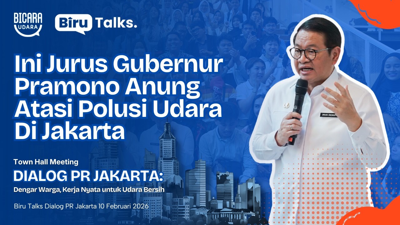 Gubernur Pramono Anung Beberkan Solusi Polusi Jakarta di Acara BIRU TALKS