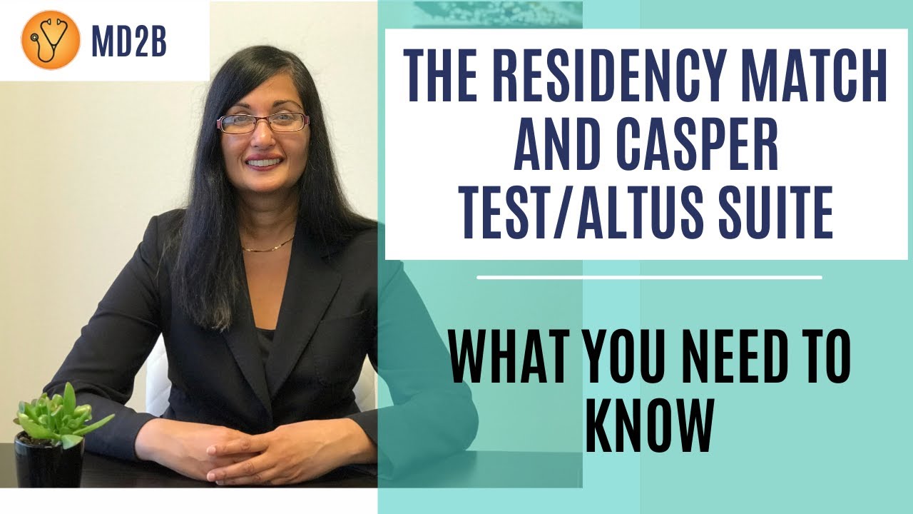 How is the Residency Match using the CASPer Test and Altus Suites Assessments?