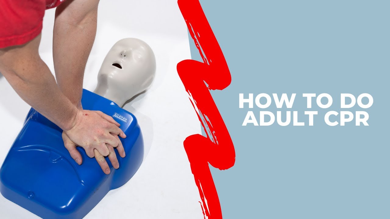 How to Do Adult CPR