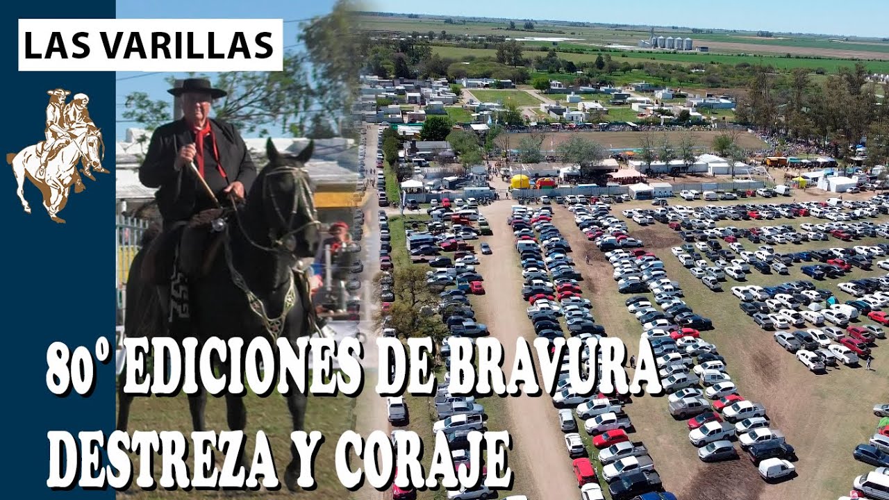 LAS VARILLAS - Cba.- 1/3 🐎 80º EDICIONES DE BRAVURA. DESTREZA Y CORAJE - APADRINANDO Nº 415