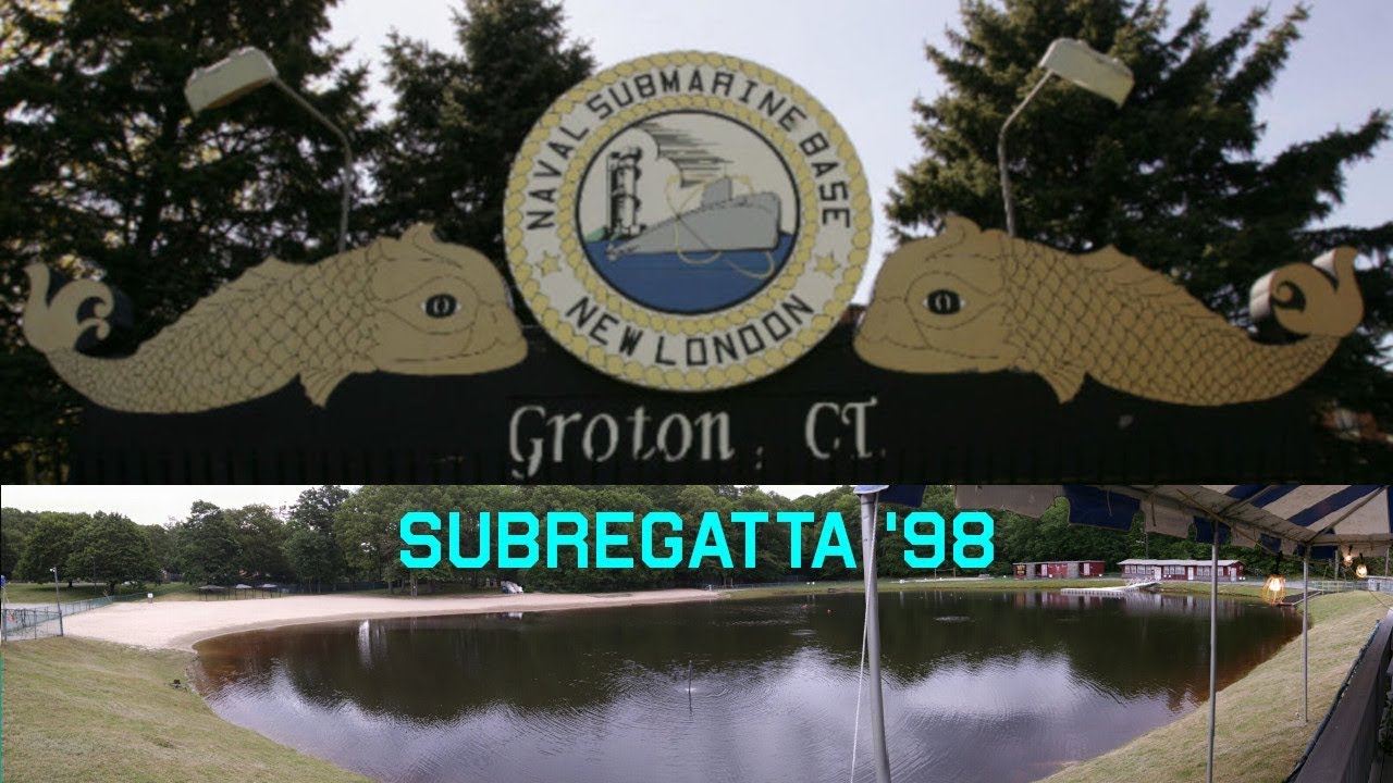 SubRegatta 1998: Naval Submarine Base New London