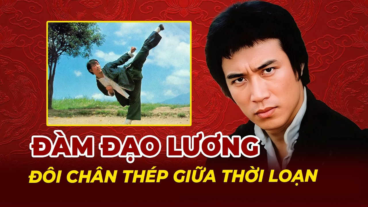 Đàm Đạo Lương: Đôi Chân Thép Giữa Thời Loạn | Tệp Tin Mật