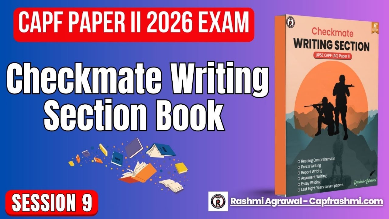 9. Checkmate Writing Section Book || CAPF Paper II 2026 Exam || BY Rashmi Agrawal