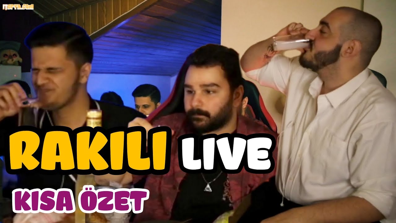 RAKILI LIVE | SARHOŞ ŞİNASİ YAYININ İÇİNDEN GEÇİYOR (ÖZET)