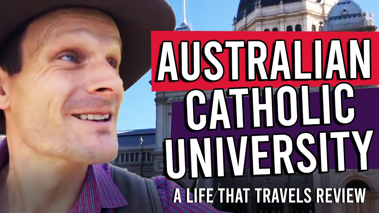 Australian Catholic University, Melbourne [An Unbiased Review by Choosing Your Uni]