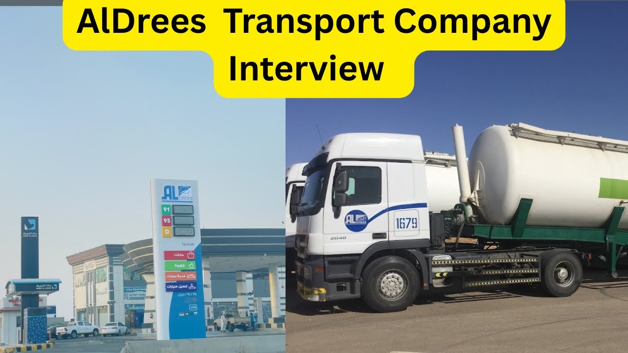 ALDREES TRANSPORT COMPANY// INTERVIEW TRAILER DRIVER// INFORMATION VIDEO