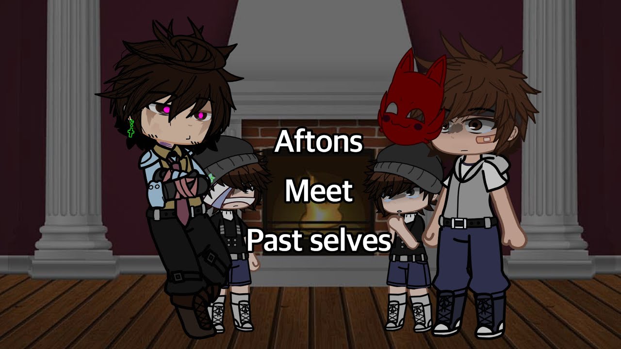 Afton family meets their past selves [gacha]