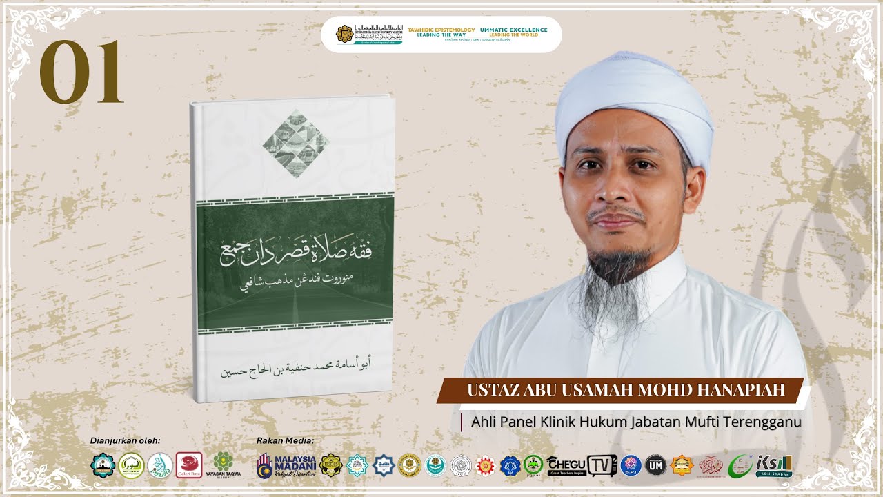 01 | Daurah Fiqh: Solat Jamak & Qasar | Ustaz Abu Usamah Mohd Hanapiah