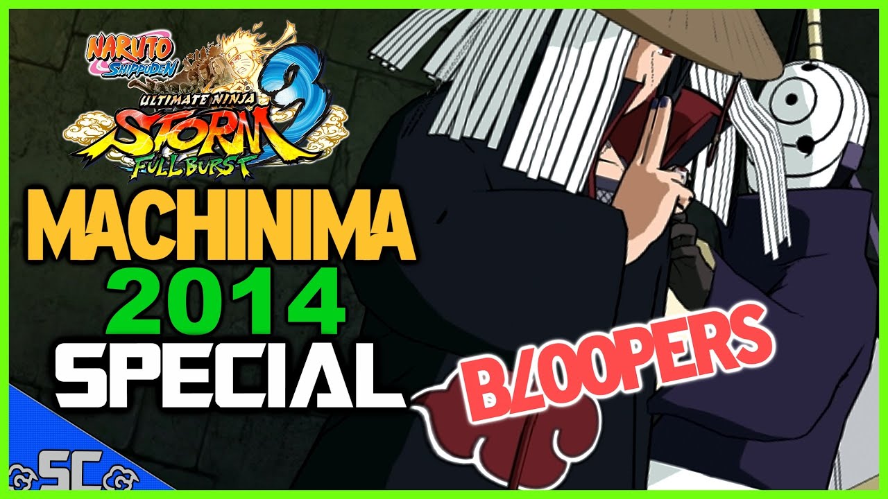 Machinima 2014 Special (#21) - Behind The Scenes/Bloopers! | NARUTO STORM PARODY 【UHD】