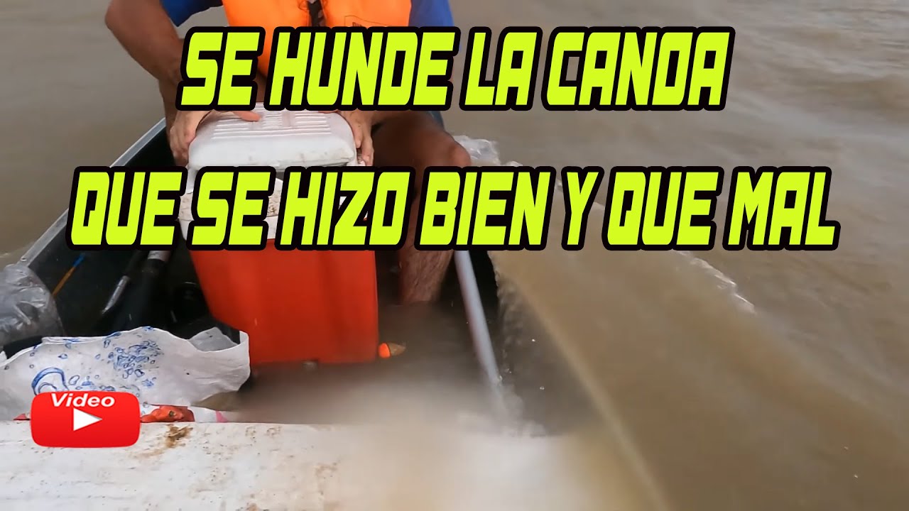 Canoa se hunde, Que hicieron bien y que hicieron mal.