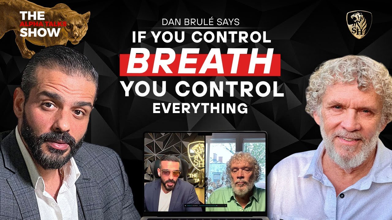 Dan Brulé Says If You Control Breath You Control Everything