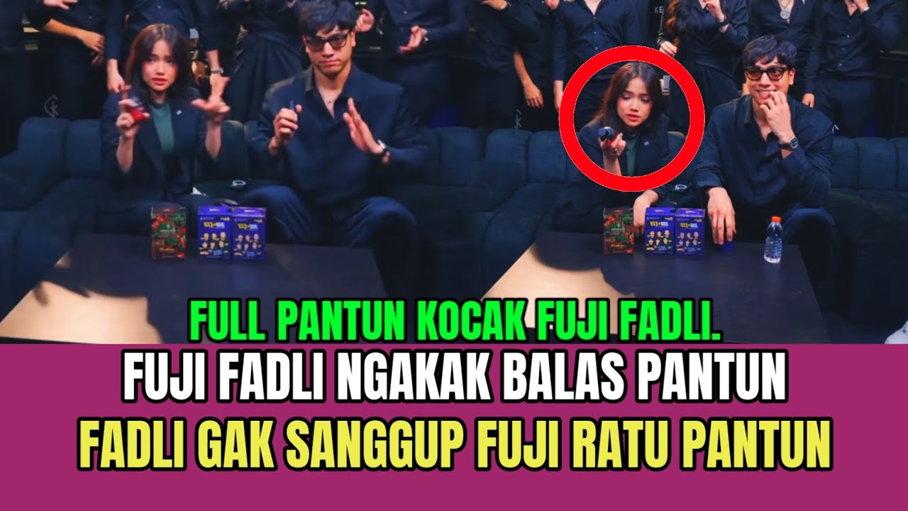 Live Fuji Fadli Ngakak Balas Pantun, Fadli Gak Sanggup Fuji Ratu Pantun!