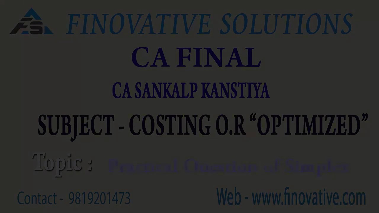 O.R. PERT - TIME SCALED DIAGRAM & SIMPLEX SUM by CA SANKALP KANSTIYA