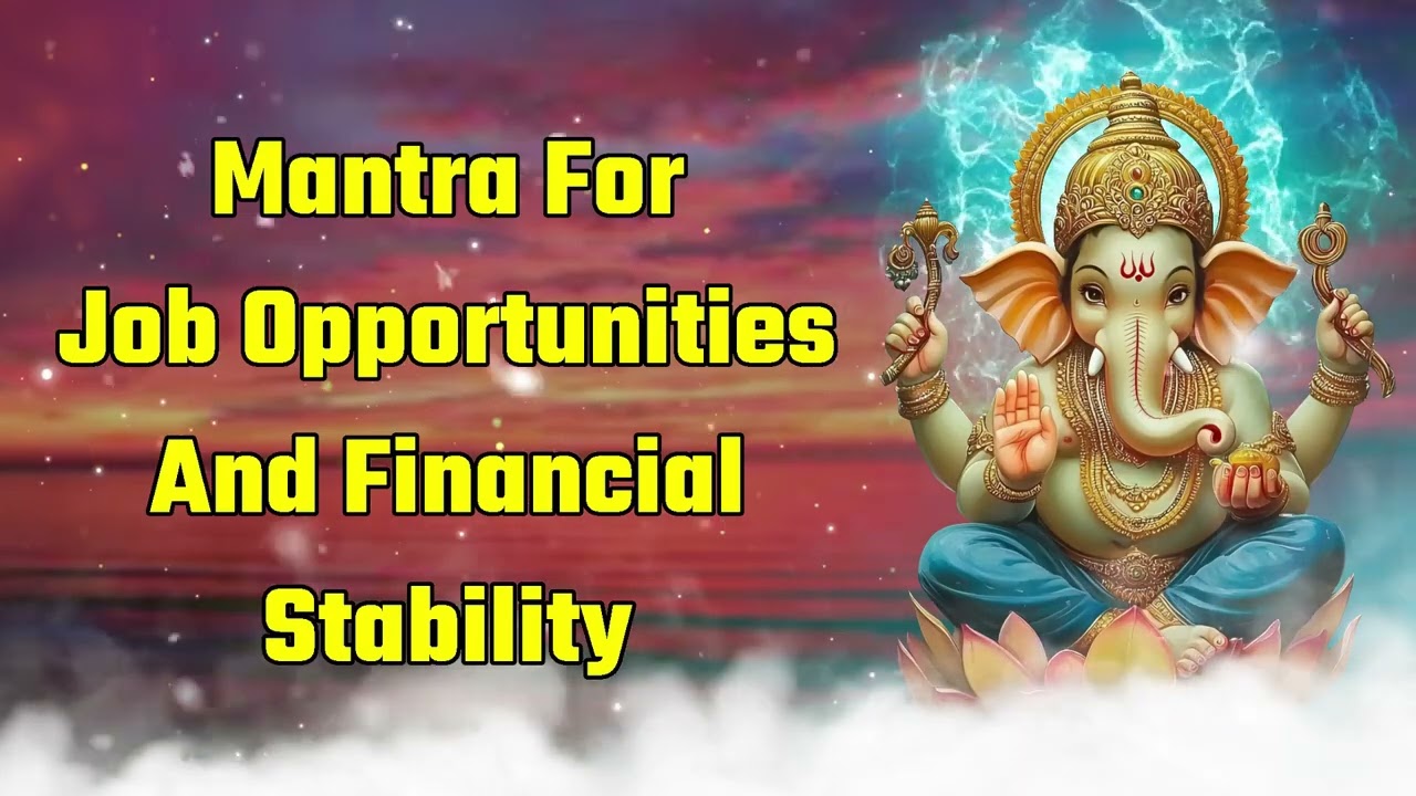Ganesh Mantra For Job Opportunities And Financial Stability