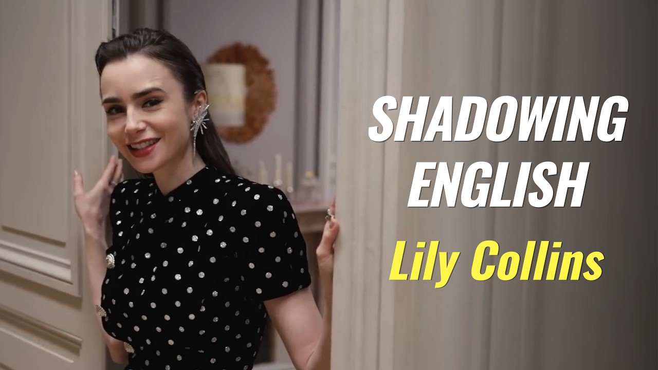 Shadowing English with Lily Collins | ‘Emily in Paris’ Set Tour