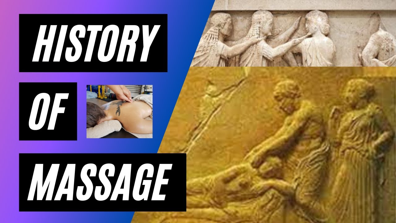 History of Massage
