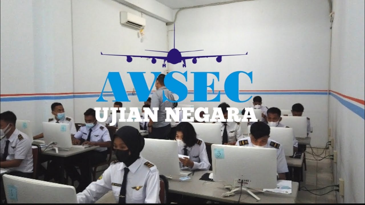 Ujian negara AVSEC untuk mendapatkan lisensi resmi dari dirkampen RI
