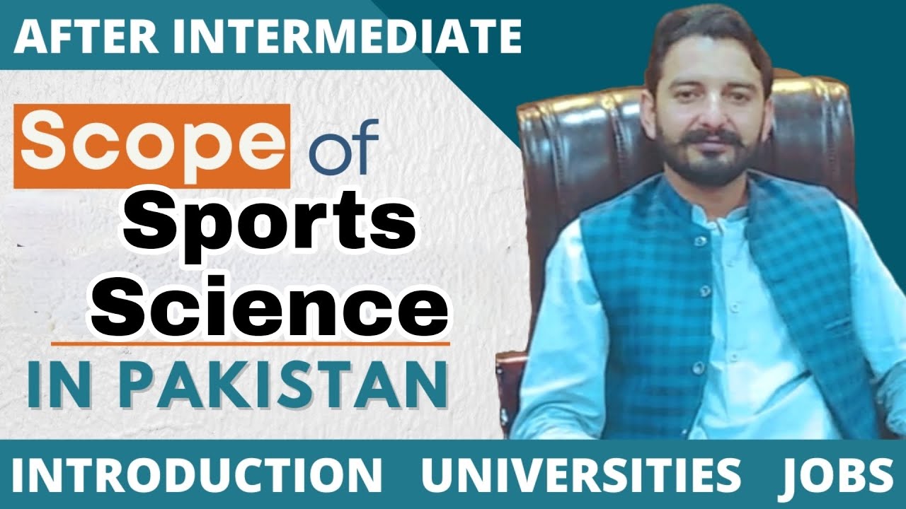 Sports Sciences | Scope of Bs Sports Sciences in Pakistan| Universities| Jobs Opportunities