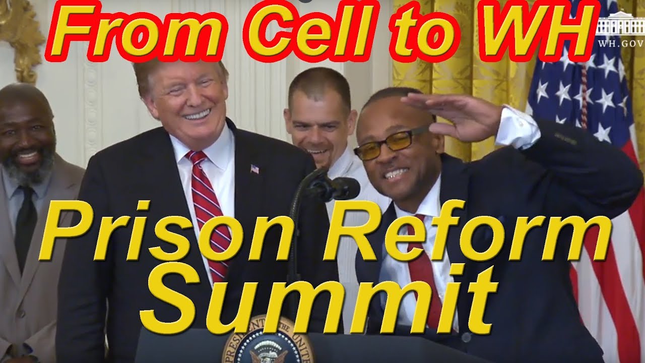 Prison Reform Summit - First Step Act - White House - President Trump