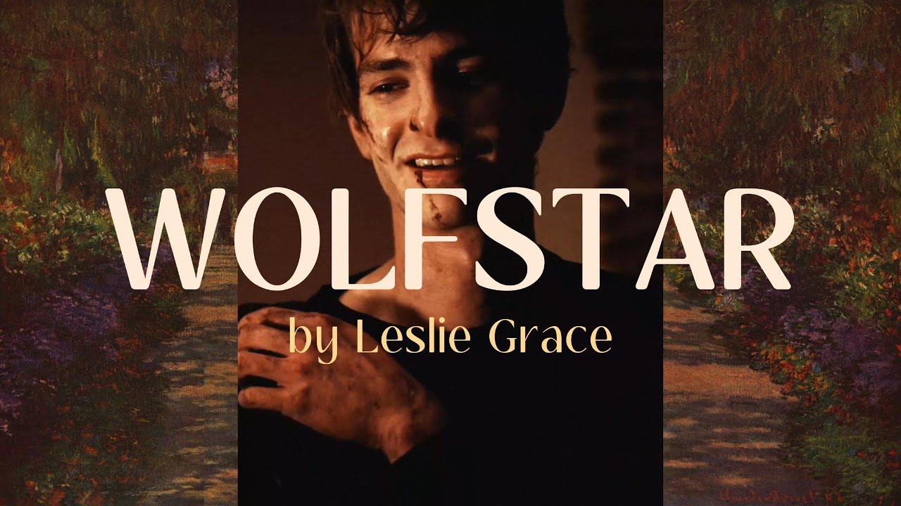 Marauders Era - WOLFSTAR Edit Compilation (Exclusively Leslie Grace)
