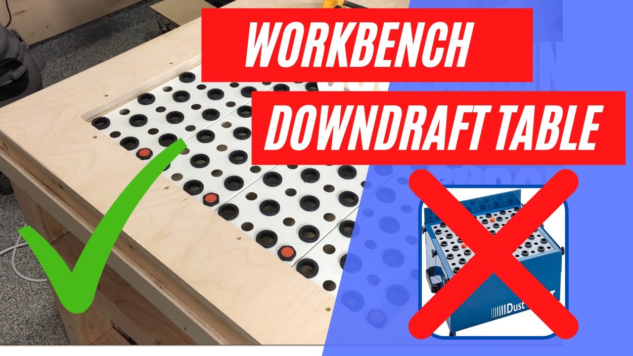 Workbench Downdraft Table - Dust-Free Sanding Setup