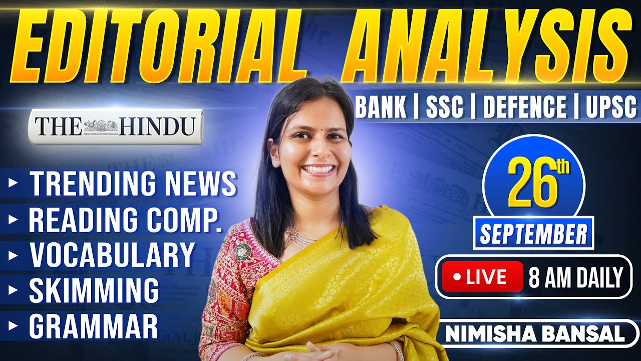 Editorial Analysis | 26th September, 2025 | Vocab, Grammar, Reading, Skimming | Nimisha Bansal