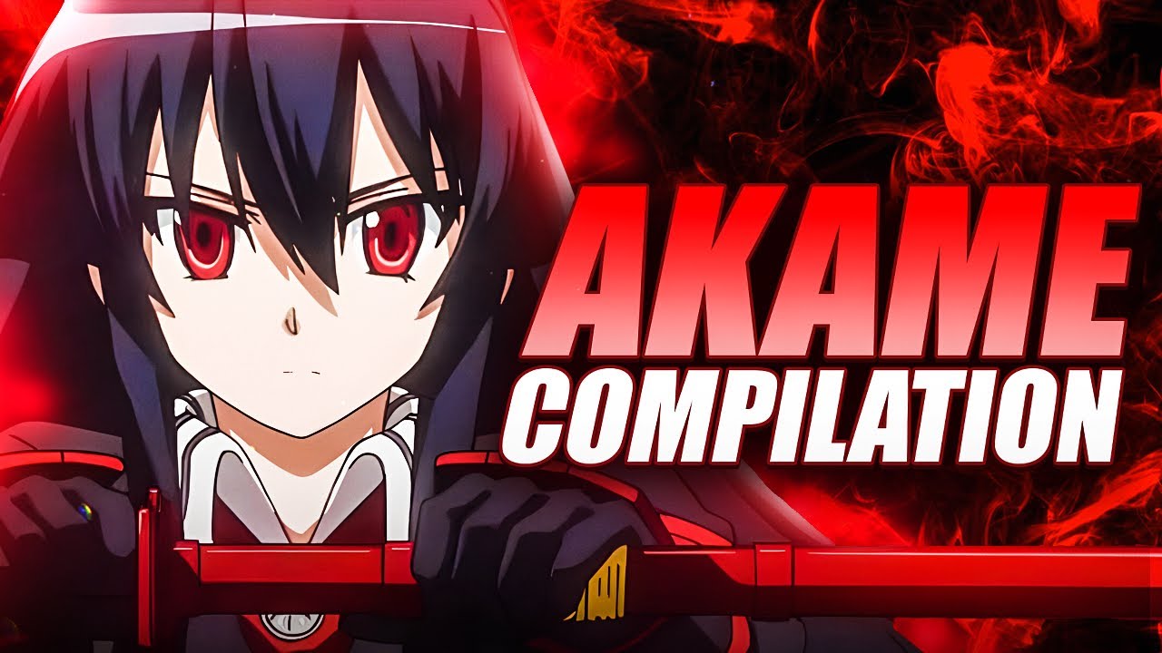 Akame compilation - akame ga kill (dub)