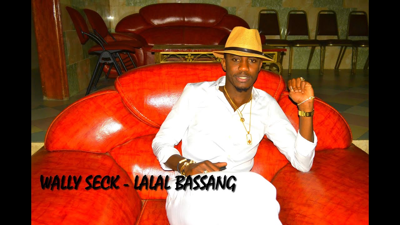 WALLY SECK - LALAL BASSANG