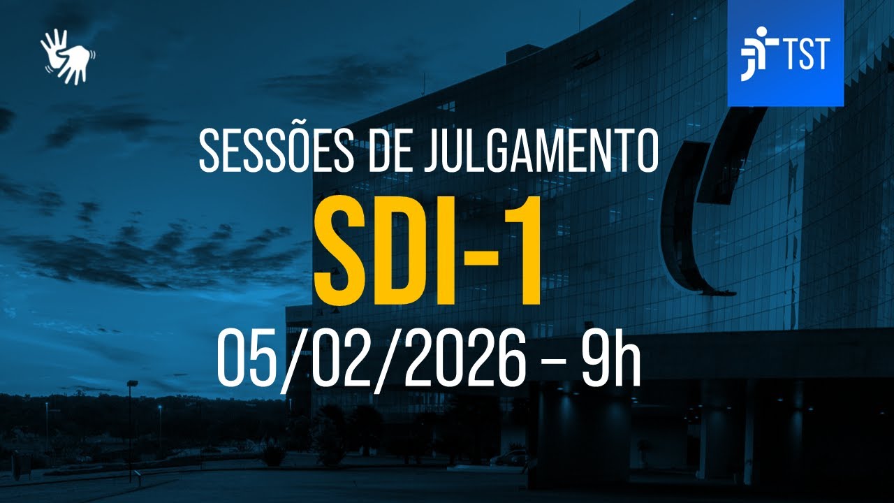 SDI-1 | Assista à sessão do dia 05/02/2026
