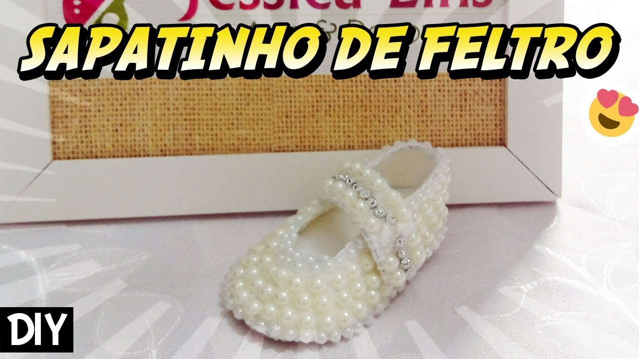 DIY - Como fazer Sapatinho de Feltro (com molde)