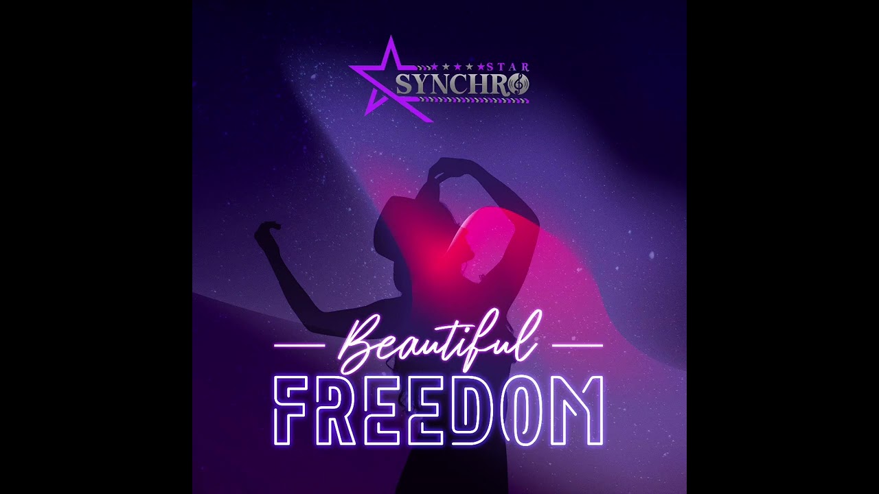 SynchroStar - Beautiful Freedom