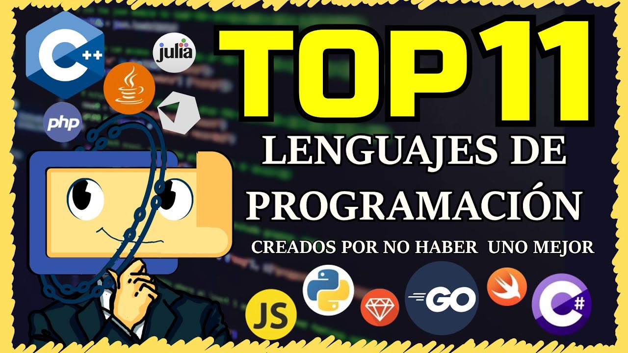 Top 11 Lenguajes de programación creados por no haber uno mejor