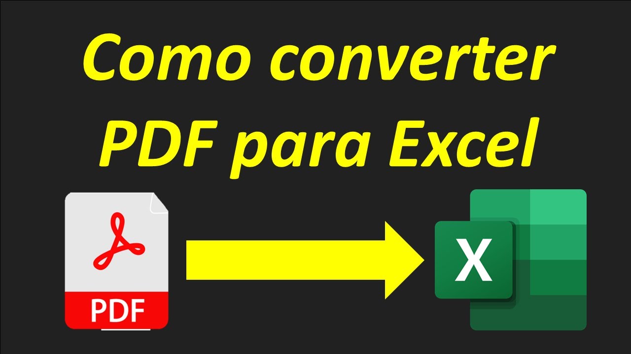 Como converter um arquivo PDF para Excel