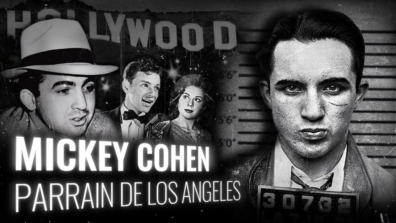 MICKEY COHEN : Baron du Crime de Los Angeles