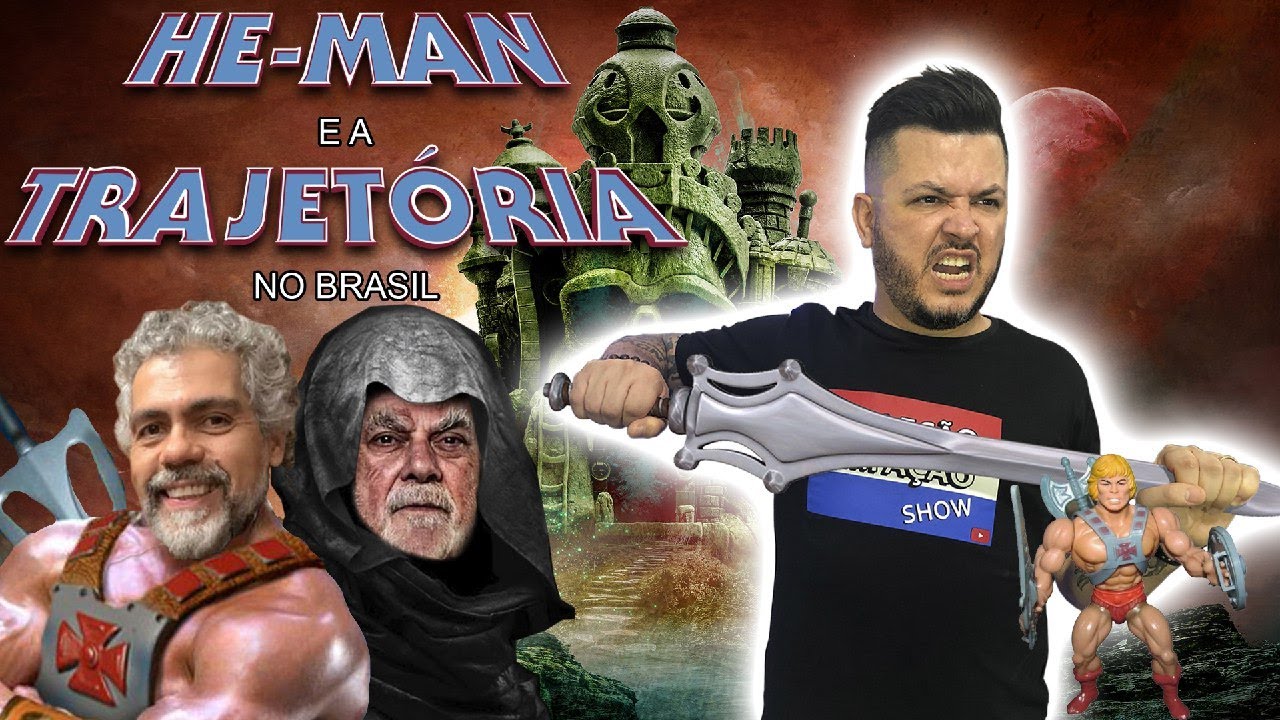 He-man e a Trajetória no Brasil! - Documentário