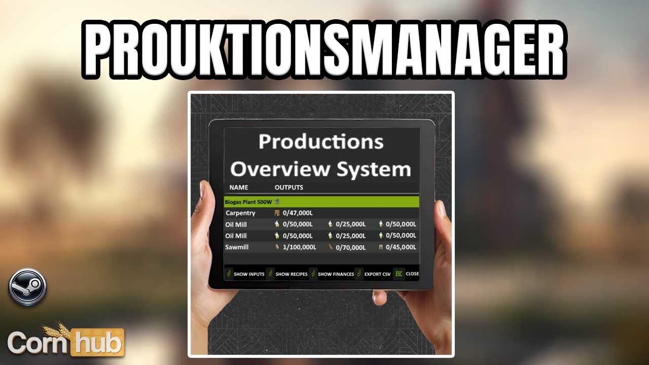 Alle Produktionen endlich im Blick – LS25 Produktionsmanager