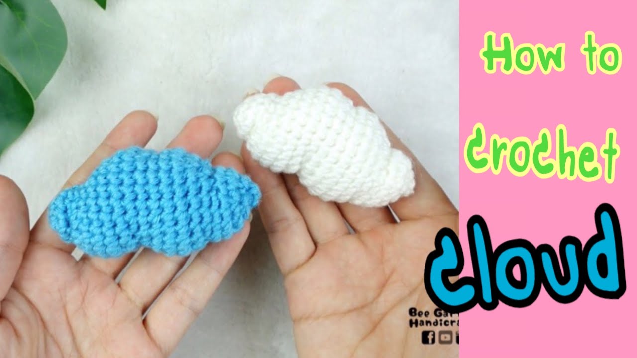 Crochet Cloud  Tutorial