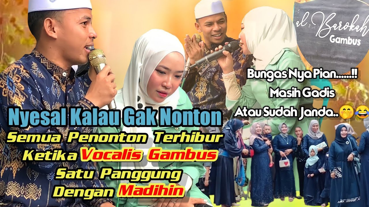 Madihin Bersama Si Cantik Vocalis  Gambus_LUCUNYA LUAR BIASA_Lokasi Amawang Kiri KANDANGAN