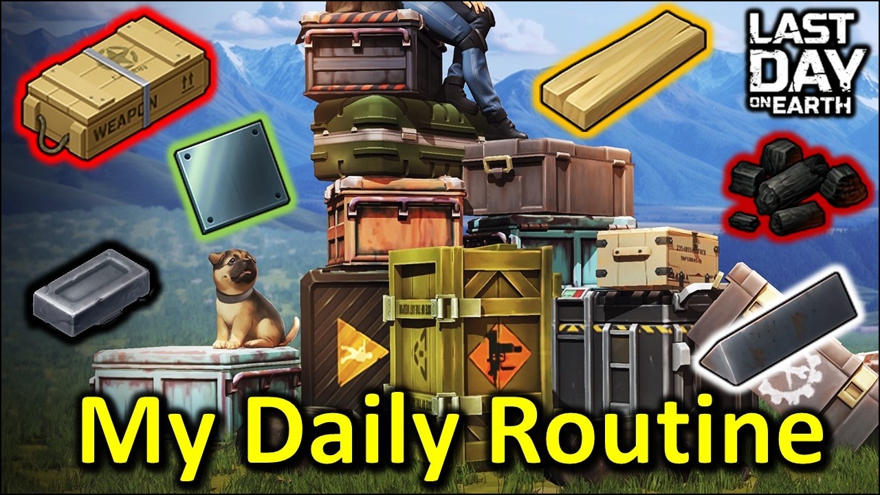 My Daily Last Day on Earth Routine - Tips to Make Progress & Manage the Grind