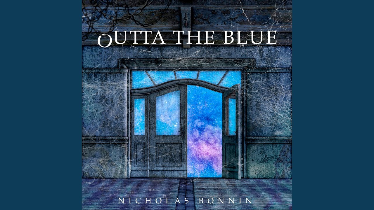 Outta the Blue