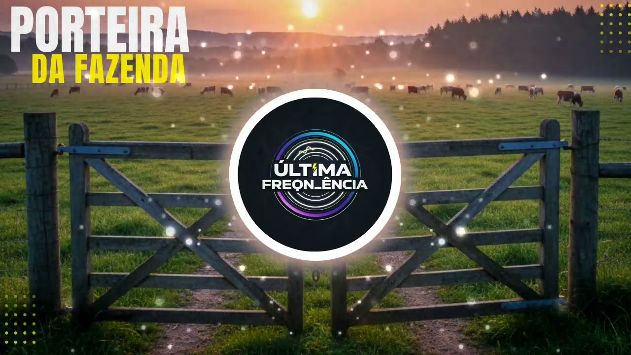 🎶🚜 Porteira da Fazenda – Onde o Sertão Nunca Dorme 🤠🔥
