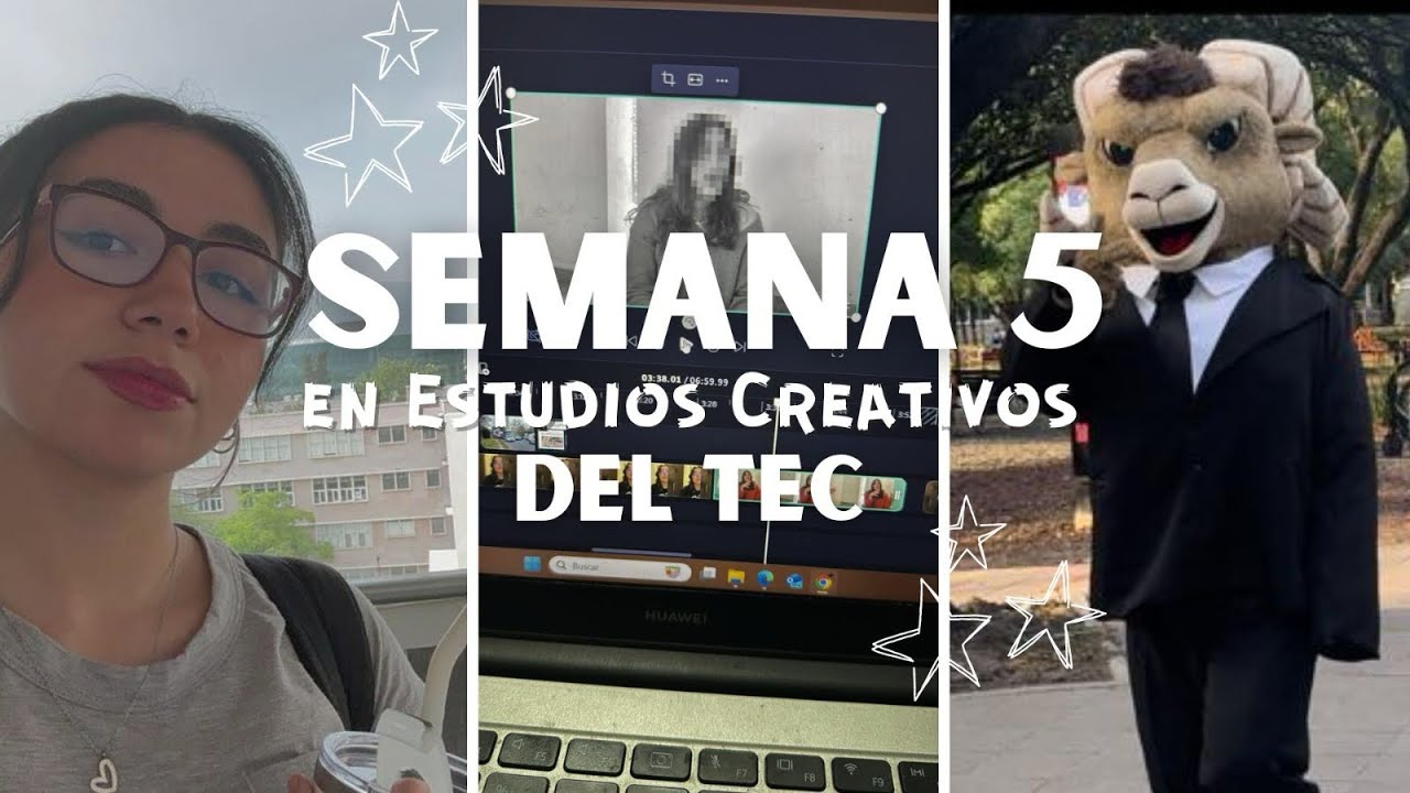 Semana 5 en el Tec de Monterrey (en Estudios Creativos) #tecdemonterrey #vlog #university #mty