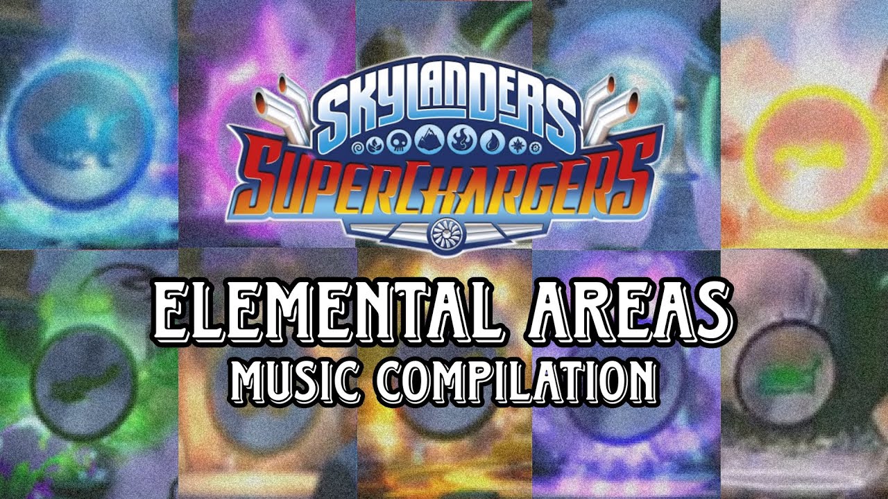 Elemental Vehicle Zones - Music Compilation   🟡SKYLANDERS SUPERCHARGERS 🟡