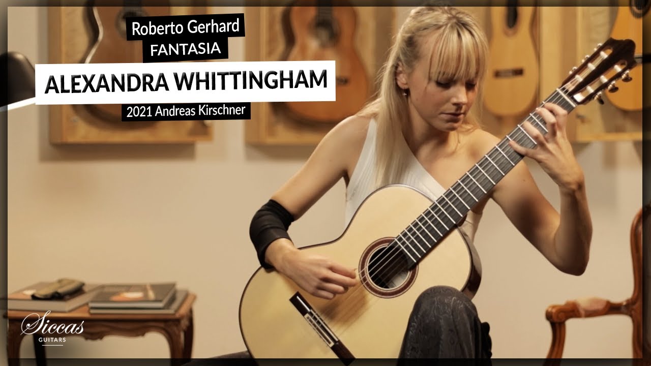 Alexandra Whittingham plays Fantasia by Roberto Gerhard on a 2021 Andreas Kirschner Classical Guitar
