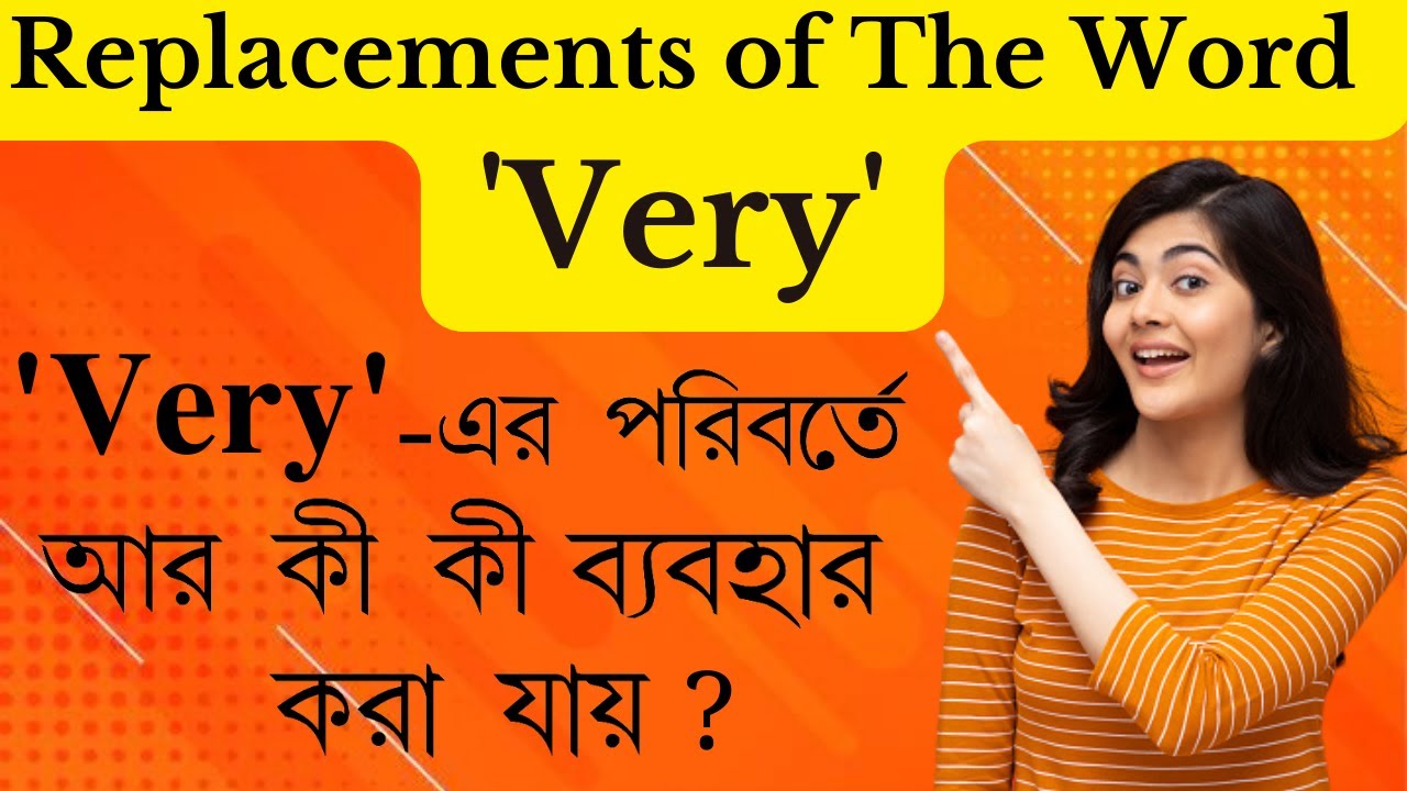 Replacements of Very | Bhattacharya Ma'am | AB's Guidelines