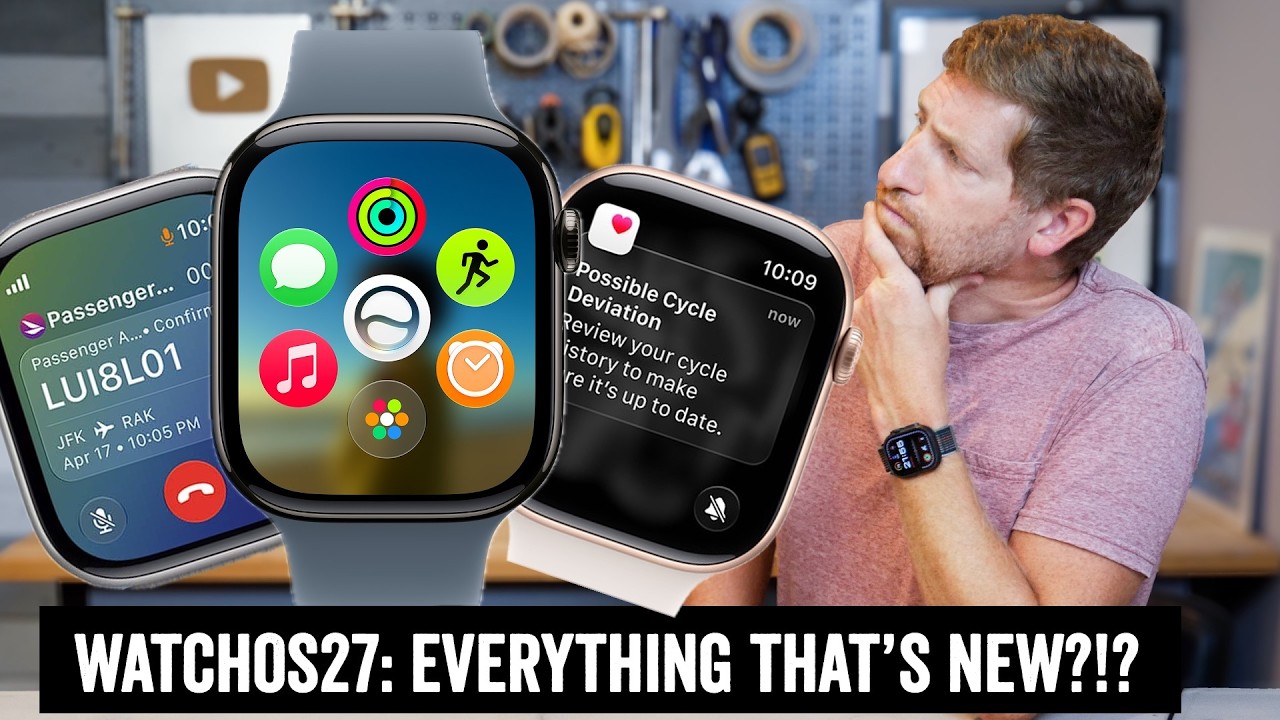 Apple WatchOS 27: Подробное описание всех новых функций!