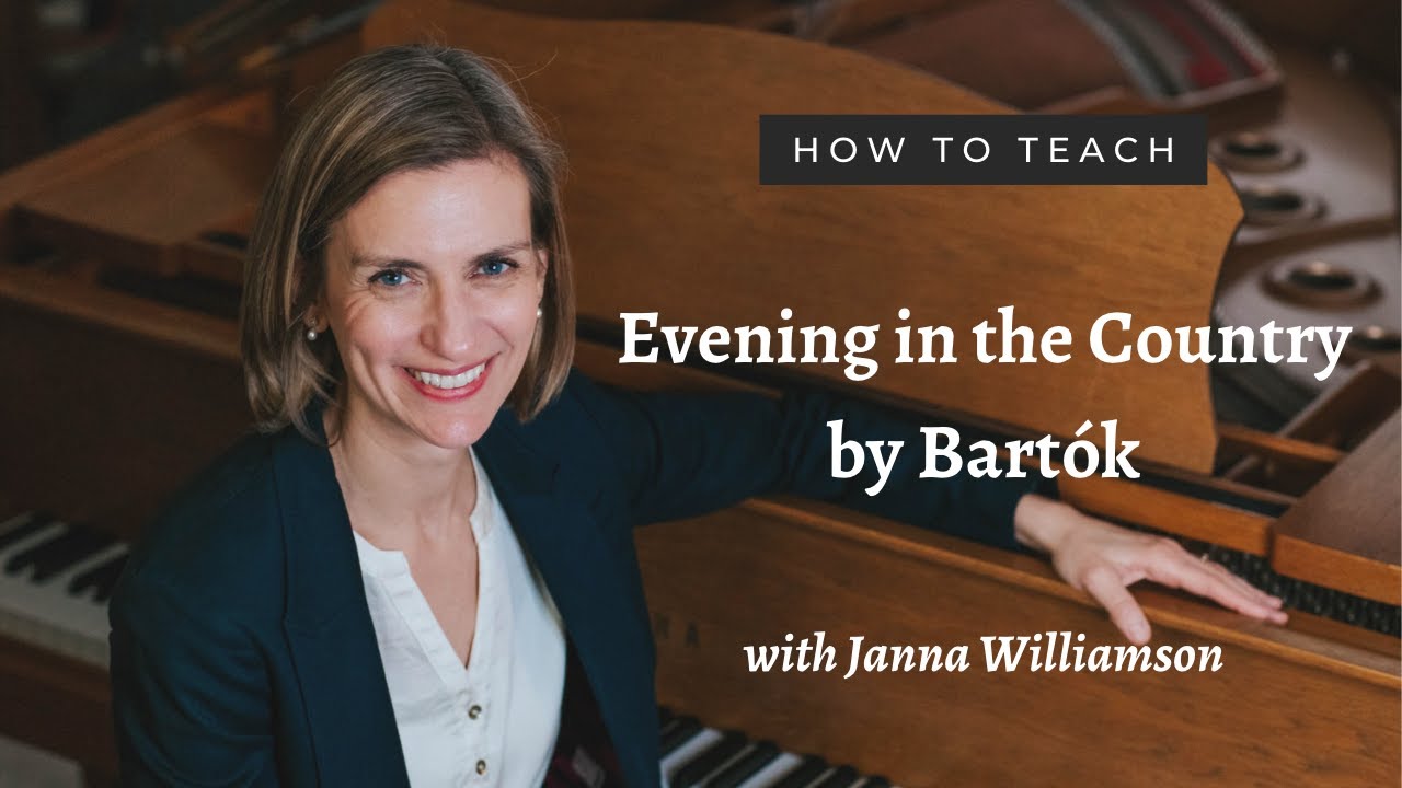 How To Teach Bartók Evening in the Country