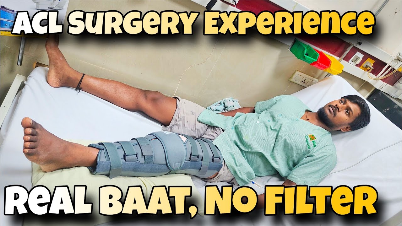 ACL Surgery Experience – Real Baat, No Filter #aclrecovery #aclrehab #vloggerlife